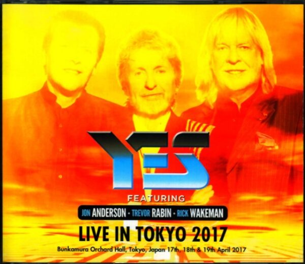 Yes Jon Anderson, Trevor Rabin, Rock Wakeman Yes/Tokyo, Japan 2017 3Days