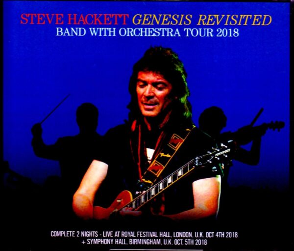 Steve Hackett,Genesis Revisited/London,UK 2018 & more