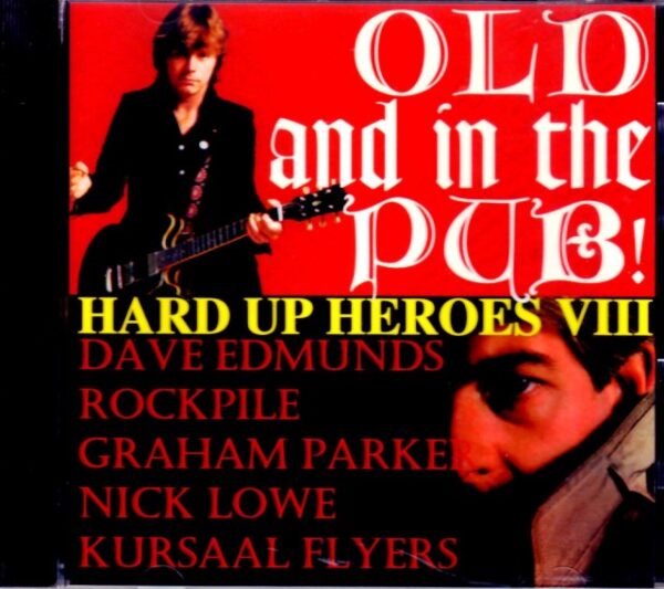 Valios Archistz Dawe Edmunds, Rock Pie, G-raham Parker, Nikk Owe/Rare Takes Kocchion