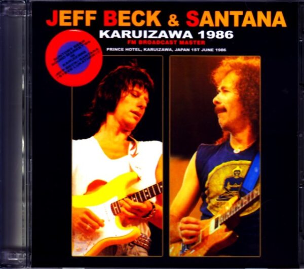 Santana, Jeff Beck Santana Jeff Beck/Nagano, Japan 1986 FM Broadcast