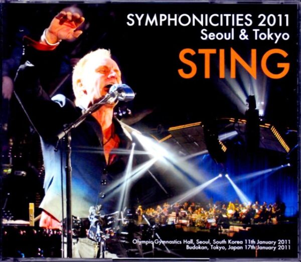 Sting/Tokyo,Japan 2011 & more