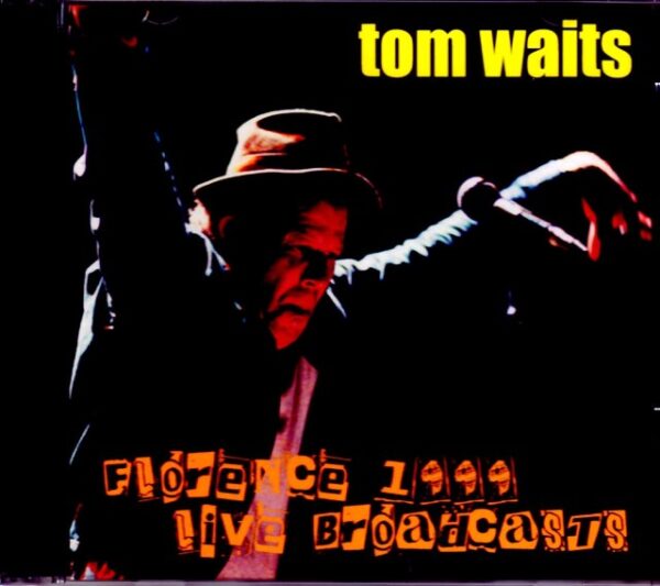 Tom Waits/Italy 1999