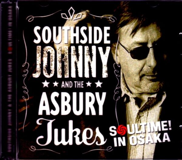 Southside Johnny Southside Johnny/Osaka,Japan 2017