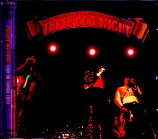 Three Dog Night/Tokyo,Japan 1972