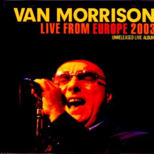 Van Morrison/Live Compilation of 2003 Tour