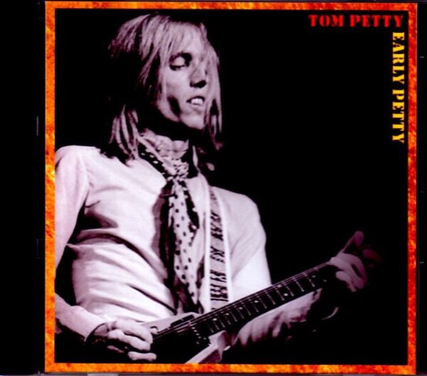 Tom Petty /Demos & Solo LP Outtakes 1974-1975