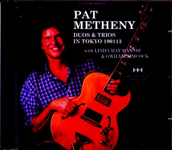 Pat Metheny/Tokyo,Japan 1.13.2019 2 Stages