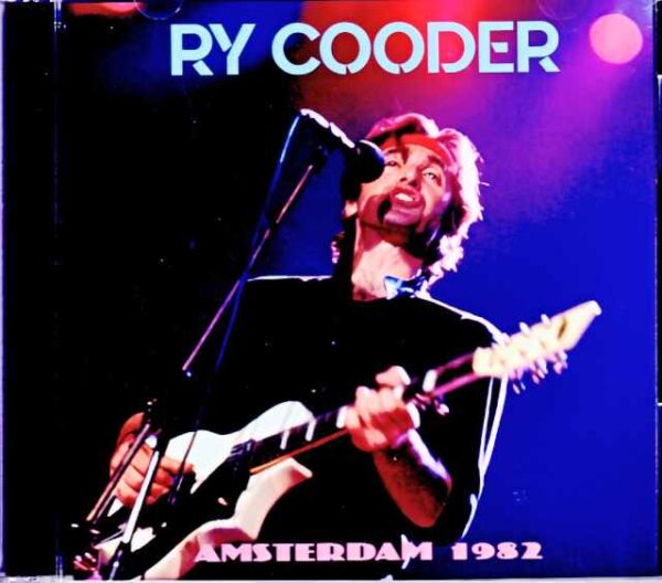 Ry Cooder/Netherlands 1982 2Days
