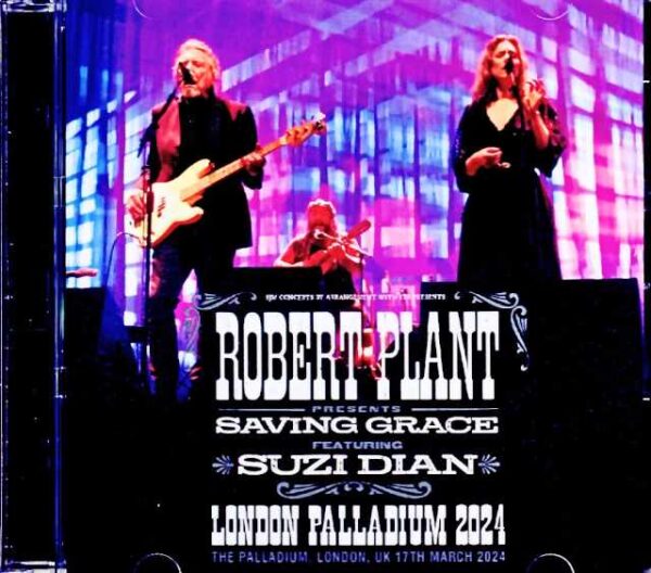 Robert Plant Suzi Dian Saving Grace Robert Plant/London,UK 2024