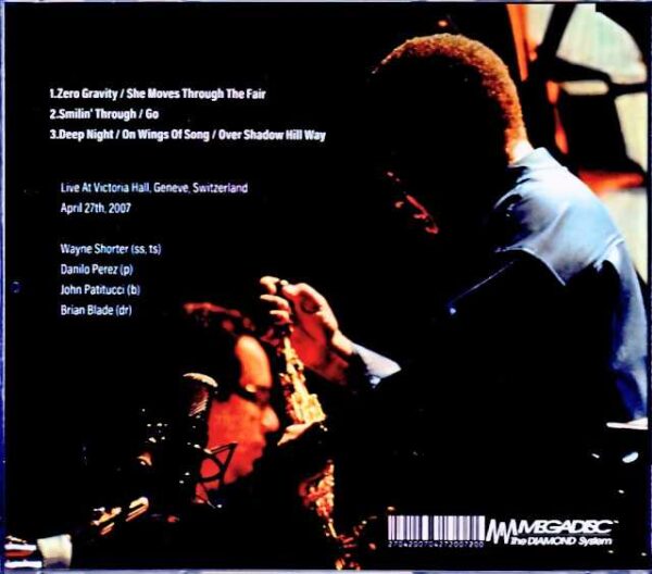 Wayne Shorter Quartet Danilo Perez, John Patitucci, Brian Blade Wayne Shorter/Switzerland 2007 Soundboard Edition - Image 2