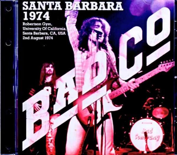 Bad Company/CA,USA 08.02.1974