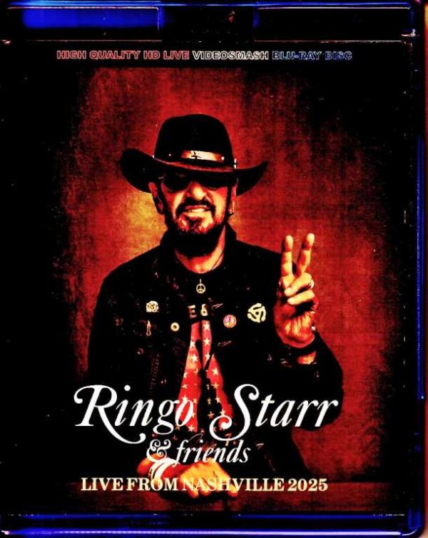 Ringo Starr and Friends Ringo Starr/TN,USA 2025 & more Blu-Ray Version