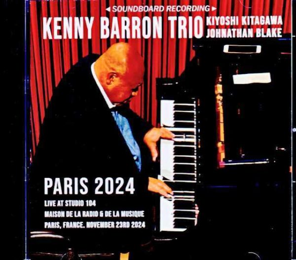 Kenny Barron Trio Kenny Barron/France 2024 Soundboard Edition