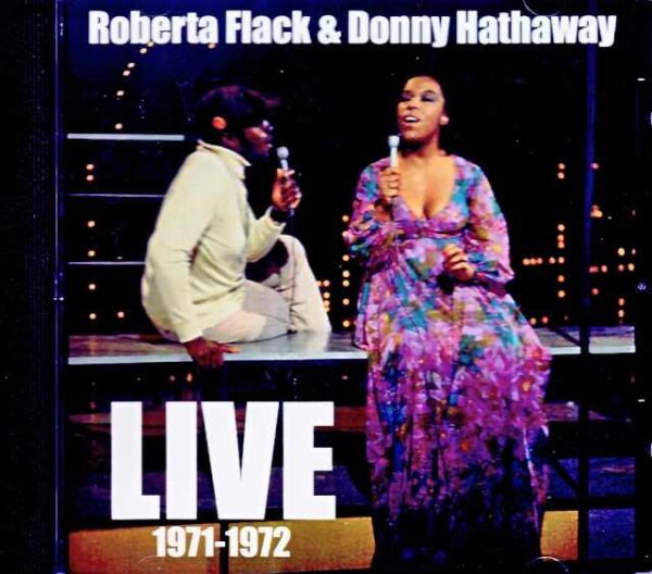 Roberta Flack Donny Hathaway Roberta Flack Donny Hathaway/NY,USA 1971 & more