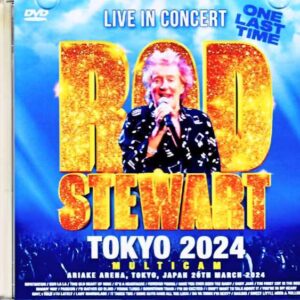 Rod Stewart Rod Stewart/Tokyo,Japan 2024 Complete Multi-Cam Edition Jewel Version
