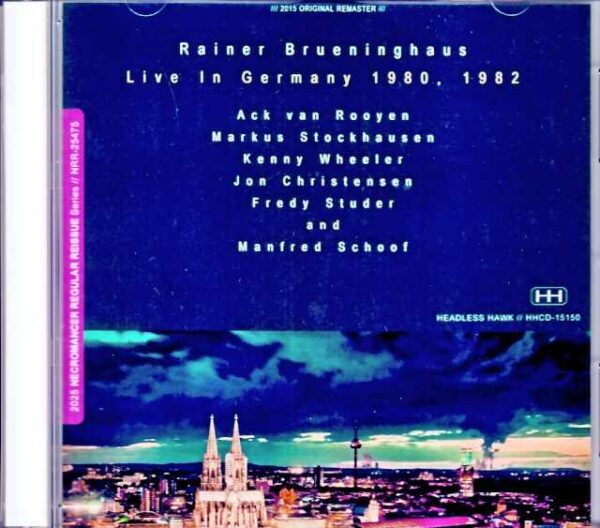 Rainer Bruninghaus Kenny Wheeler, Markus Stockhausen Rainer Bruninghaus/Geemany 1980 Soundboard Edition & more