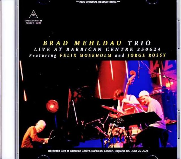 Brad Mehldau Trio Brad Mehldau/London,UK 2025 Remastered