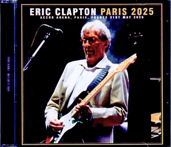 Eric Clapton Eric Clapton/France 05.31.2025 Complete