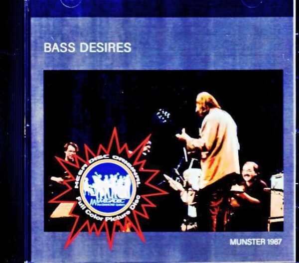 Bass Desires John Scofield, Bill Frisell, Marc Johnson Bass Desires/Germany 1987 Soundboard Edition