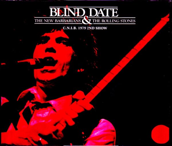 Rolling Stones, New Barnarians/Canada 1979 2nd Show