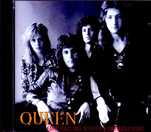 Queen/Rare Early Years Unreleased Works 1969-1979