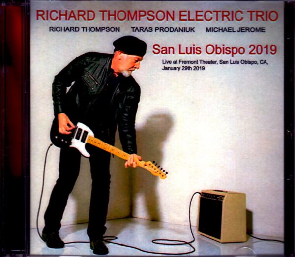 Richard Thompson Electric Trio/CA,USA 2019