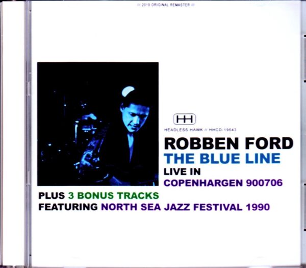 Robben Ford & the Blue Line/Denmark 1990 & more