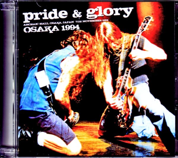 Pride & Glory,Zakk Wylde/Osaka,Japan 1994