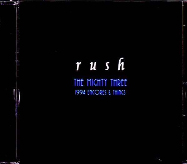 Rush/Rare Rehearsals and Live Tracks from 1994