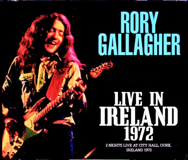 Rory Gallagher/Ireland 1972 2Days