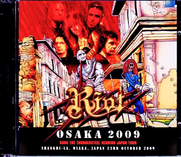 Riot/Osaka, Japan 2009