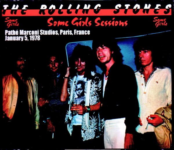 Rolling Stones/Onnatachi Some Girls Outtakes Sessions France 1.5.1978