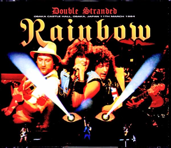 Rainbow/Osaka,Japan 3.11.1984 Complete 2Source