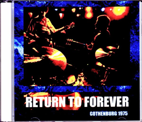 Return to Forever/Sweden 1975
