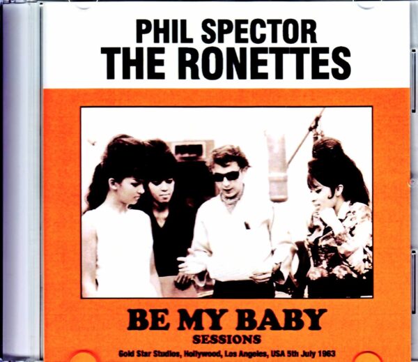 Ronettes,Phil Spector/Be My Baby Sessions