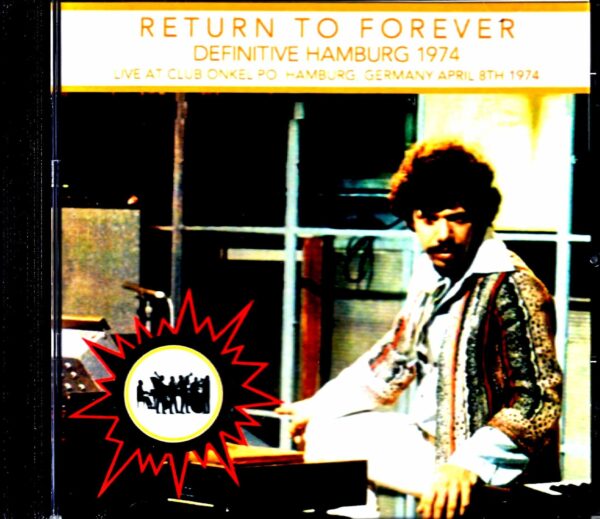 Return to Forever/Germany 1974 Complete