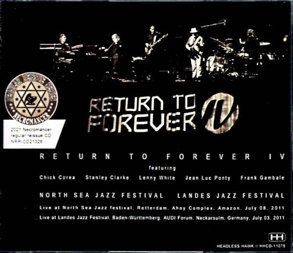 Return to Forever/Netherlands 2011 & more