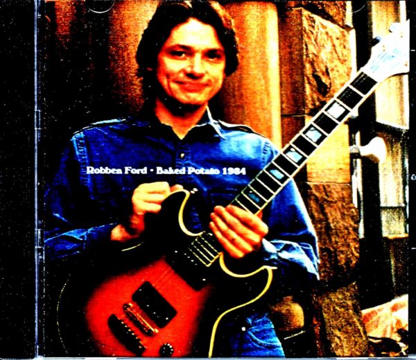 Robben Ford Robben Ford/CA,USA 1984