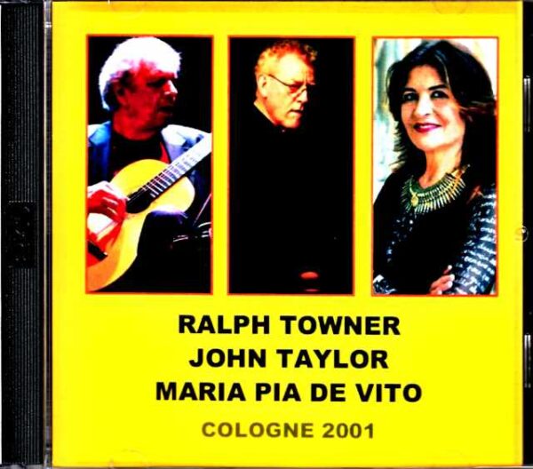 Ralph Towner John Taylor Maria Pia de Vito Ralph Towner/Germany 2001