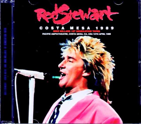 Rod Stewart /CA,USA 1989 Mike Millard 1st Generation Tapes