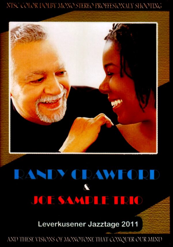 Randy Crawford, Joe Sample Trio/Germany 2011