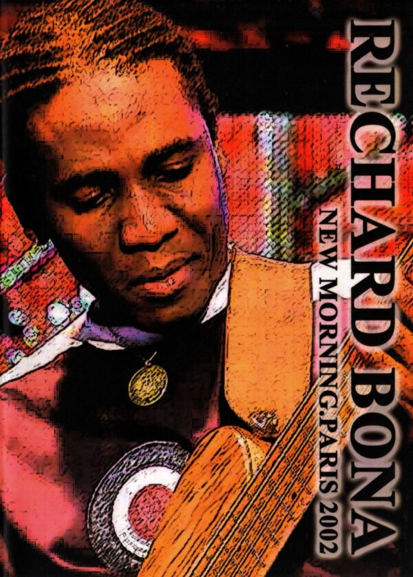 RECHARD BONA/NEW MORNING.PARIS 2002