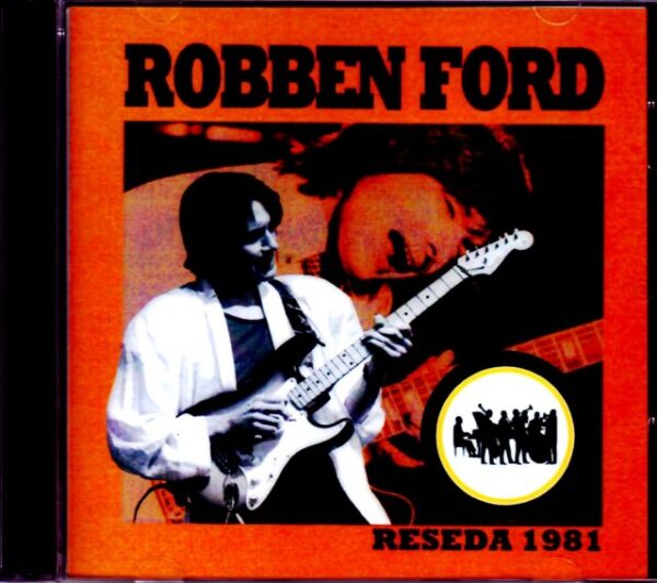 Robben Ford Robben Ford/CA,USA 1981