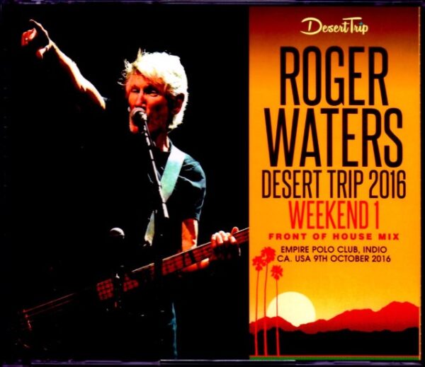 Roger Waters Roger Waters/CA,USA 10.9.2016 Front of House MIX