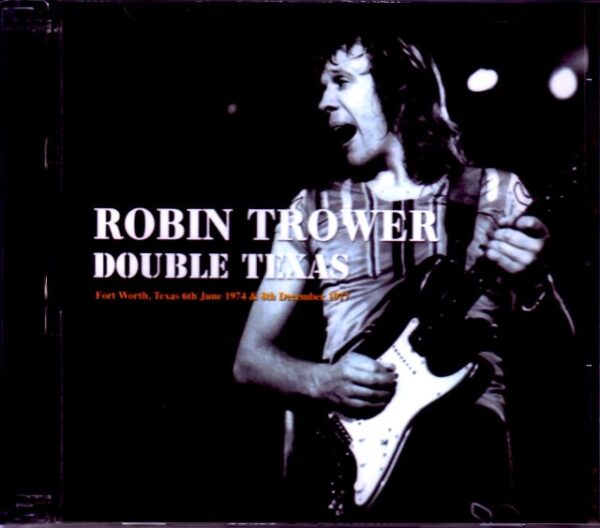 Robin Trower /TX,USA 1974 & 1977