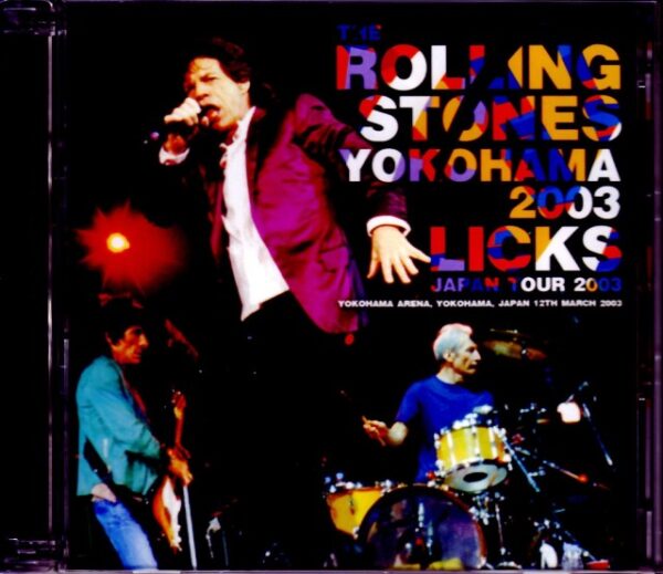 Rolling Stones/Kanagawa,Japan 2003