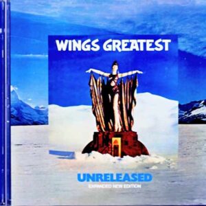 Paul McCartney Wings Paul McCartney Wings/Wings Greatest Unreleased Expanded New Edition