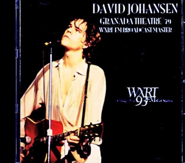 David Johansen/IL,USA 1979 FM Broadcast Edition