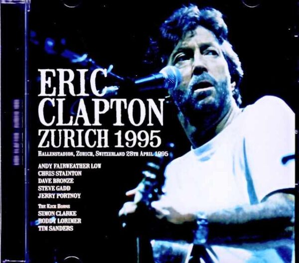 Eric Clapton/Switzerland 04.28.1995 Complete DAT Master Edition