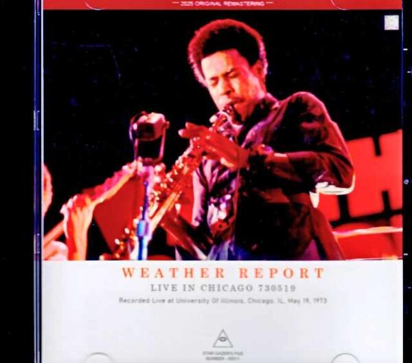 Weather Report / IL, USA 1973 Soundboard Edition